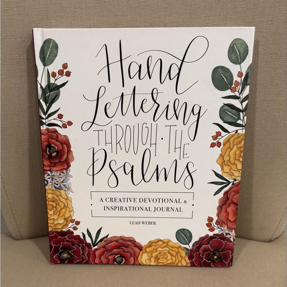 Hand Lettering Through the Psalms- A Devotional journal by Leah Weber